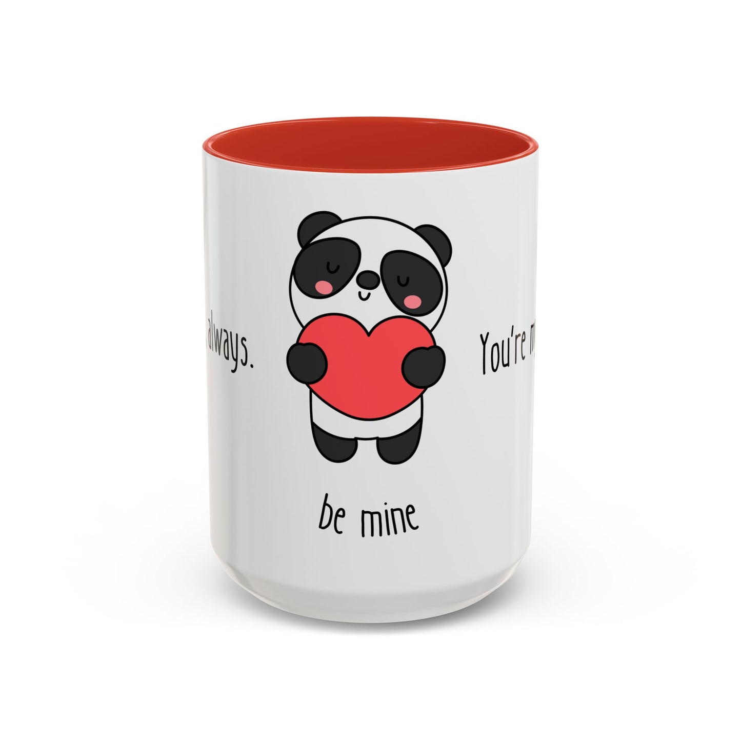 Panda, Be Mine - Accent Coffee Mug (11, 15oz) - 11431