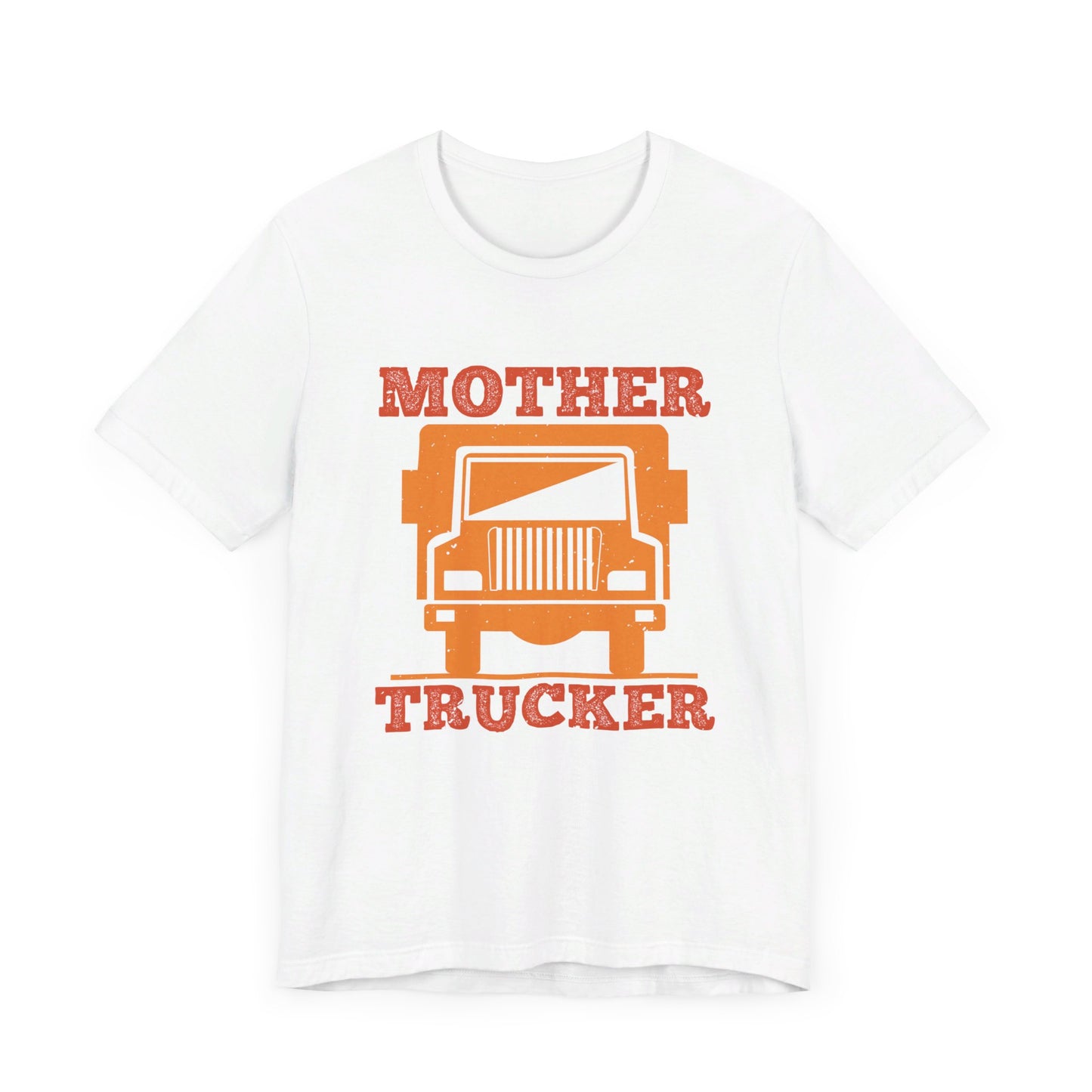 Mother Trucker - Unisex Jersey Short Sleeve Tee