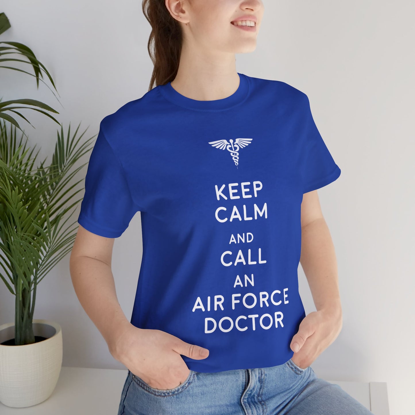 Doctor:  Keep Calm & Call An Airforce Doctor - Unisex Jersey Short Sleeve Tee - 13795