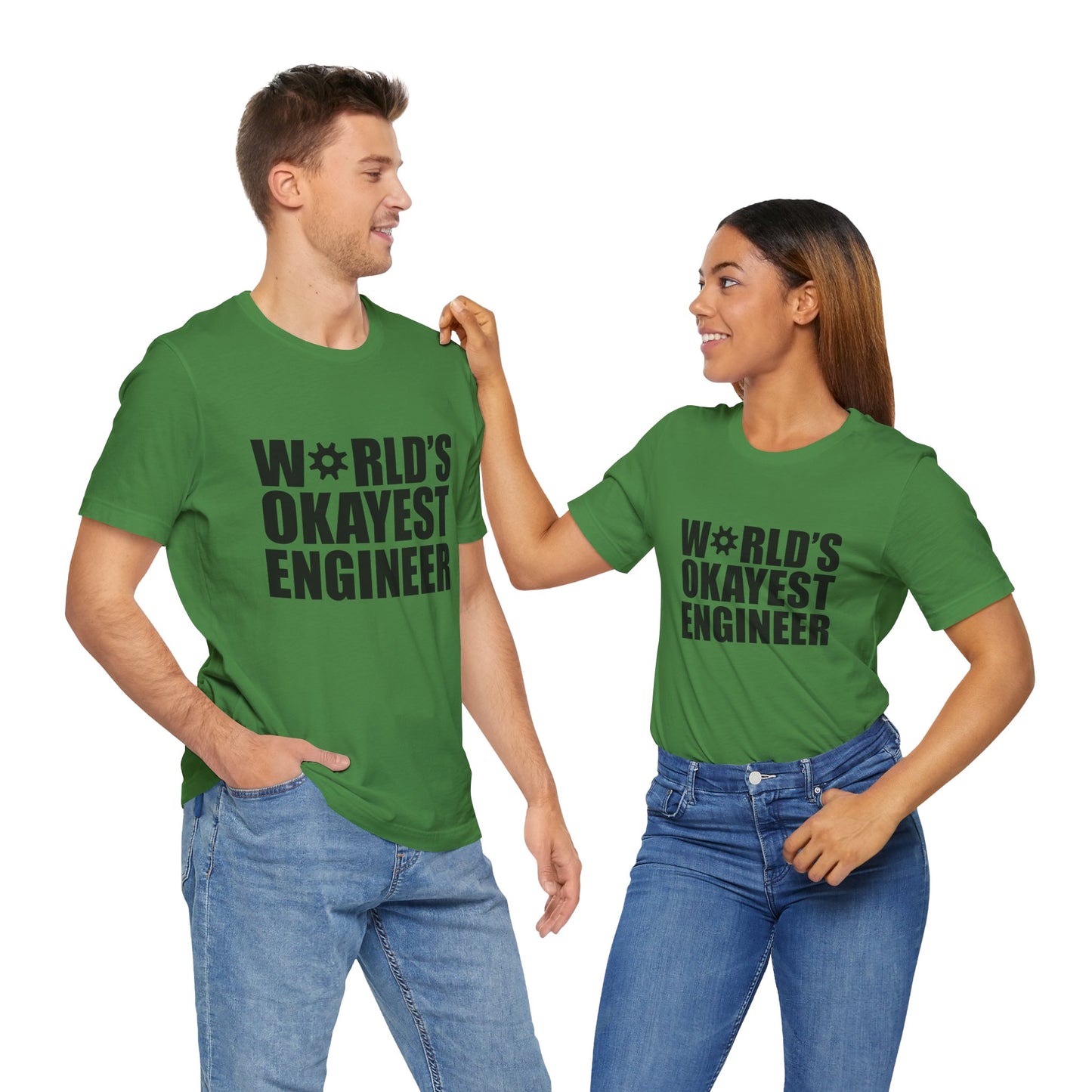 Engineer: World's Okayest Engineer - Unisex Jersey Short Sleeve Tee - 13664