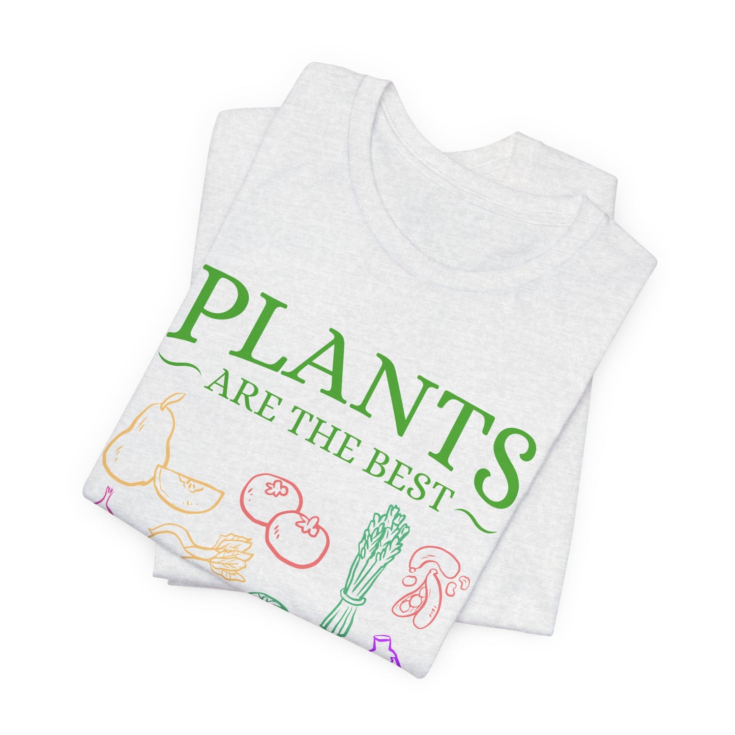 Vegan: Plants Are The Best Medicine - Unisex Jersey Short Sleeve Tee