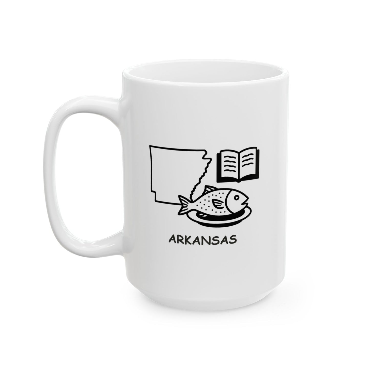 "In Arkansas, we’re always ready for a good fish fry or a good story." Ceramic Coffee Mug - 13304