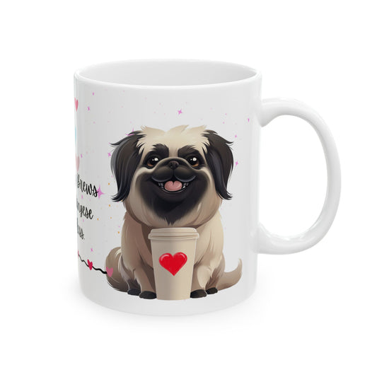 Morning Brews and Pekingese Cuddles - Ceramic Mug, (11oz, 15oz) - 10657