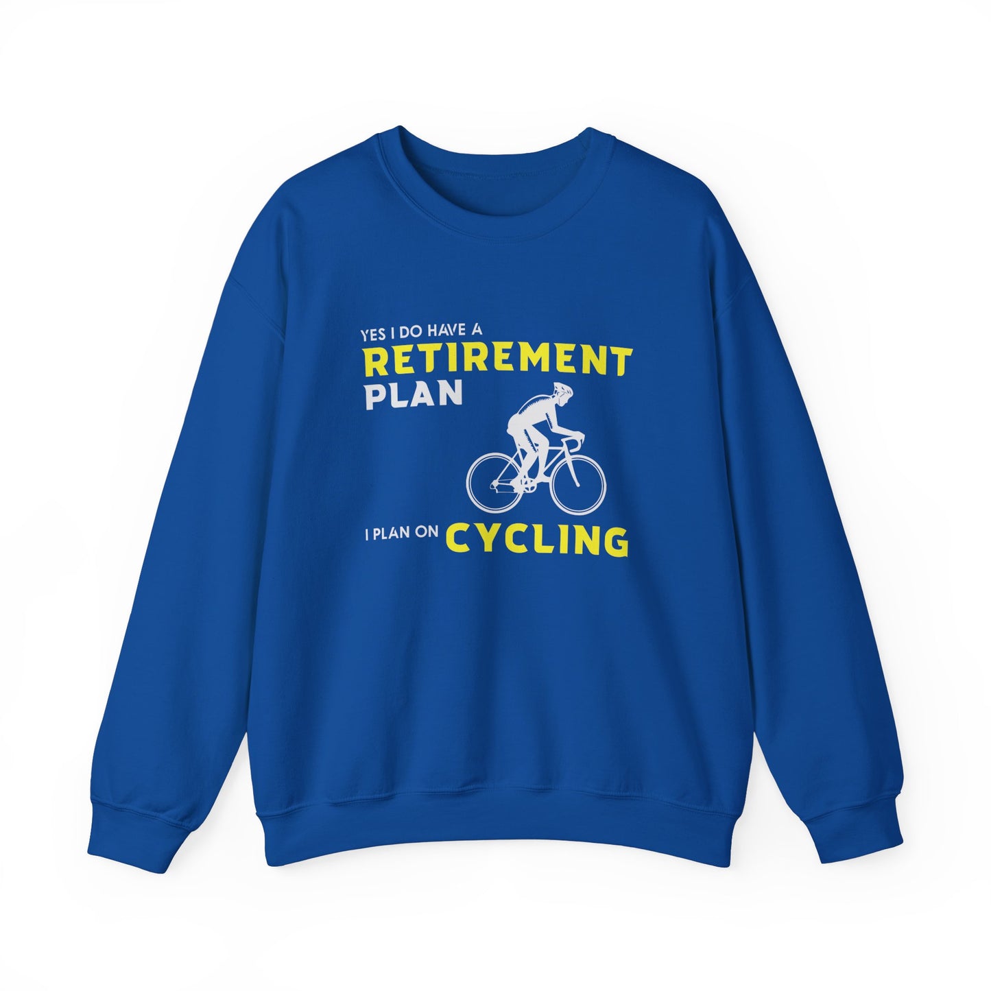 Yes, I Do Have A Retirement Plan, I Plan On Cycling - Unisex Heavy Blend™ Crewneck Sweatshirt