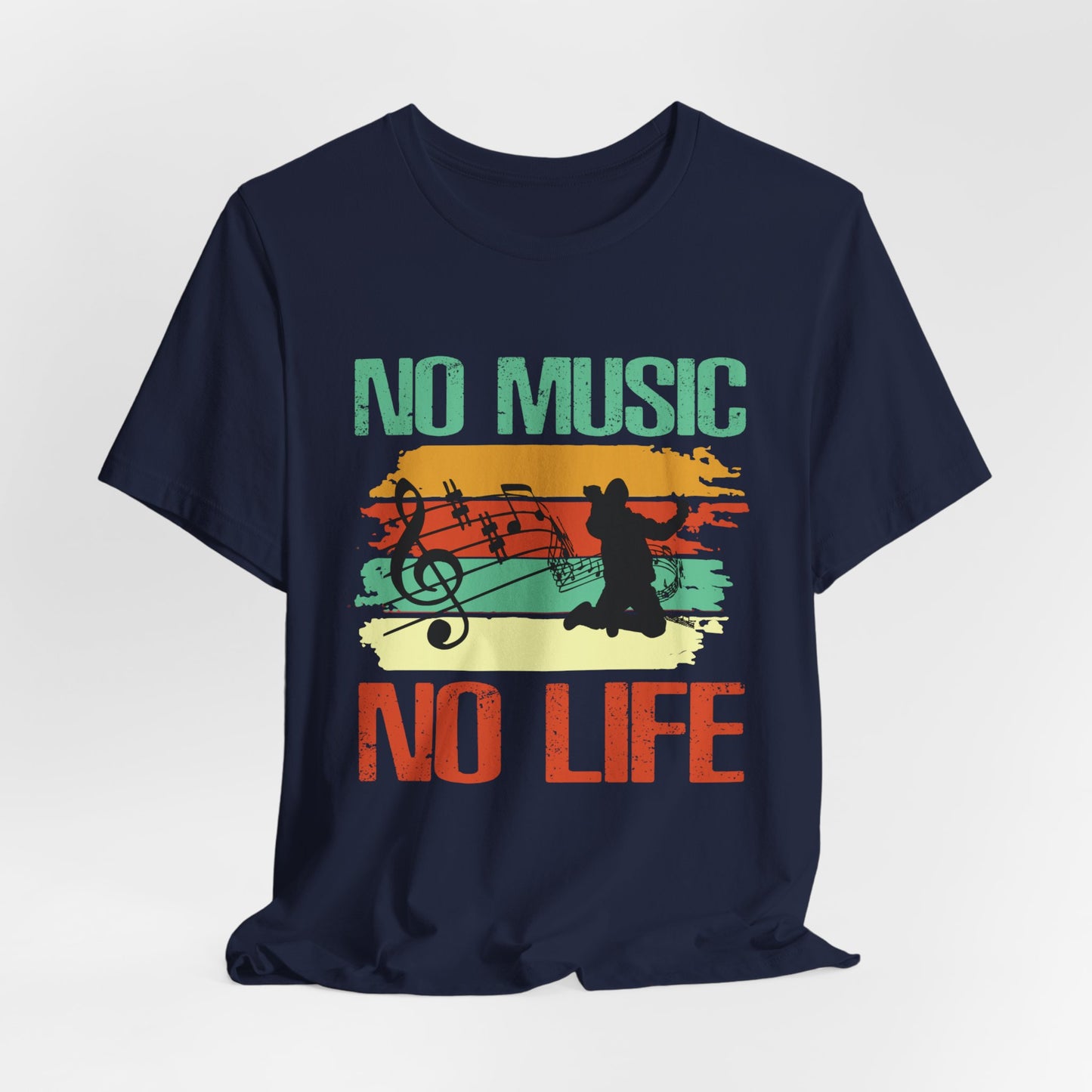 No Music No Life - Unisex Jersey Short Sleeve Tee