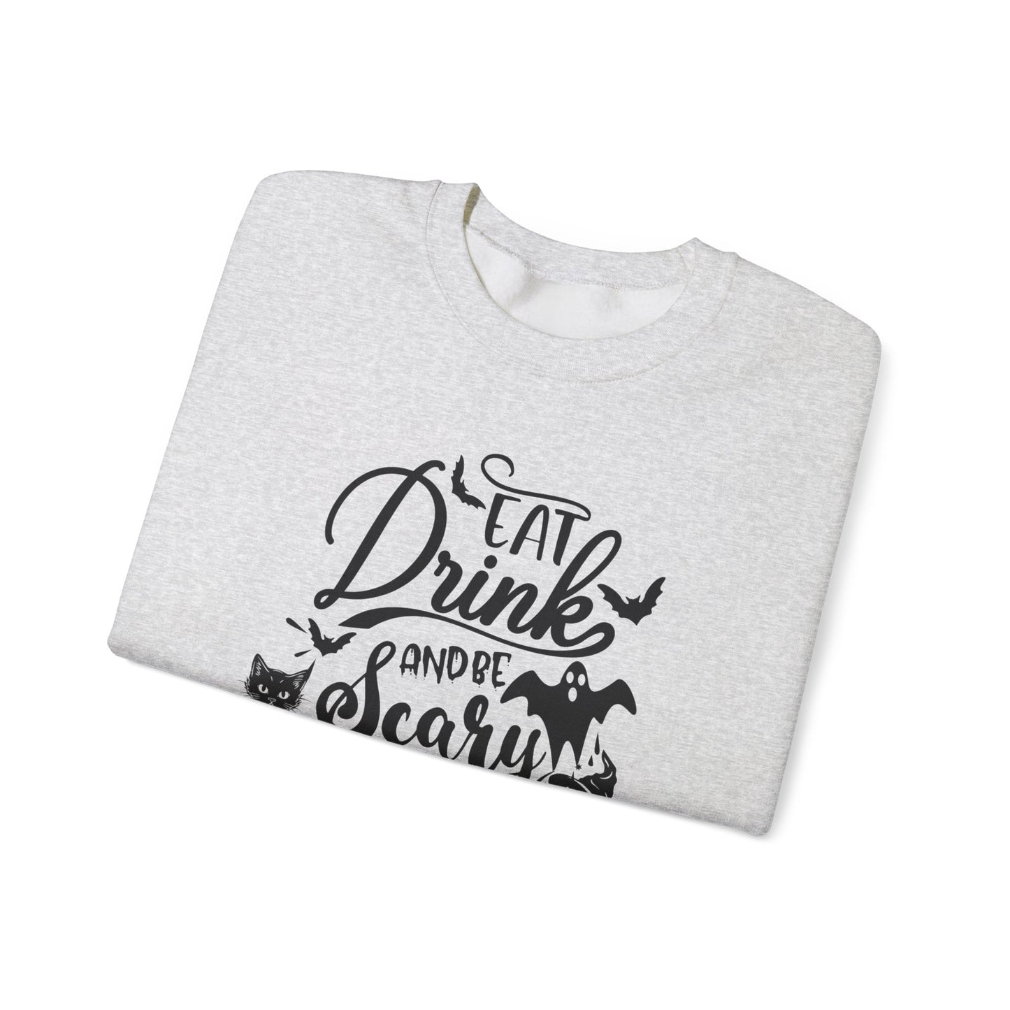 Eat, Drink and Be Scary - Unisex Heavy Blend™ Crewneck Sweatshirt