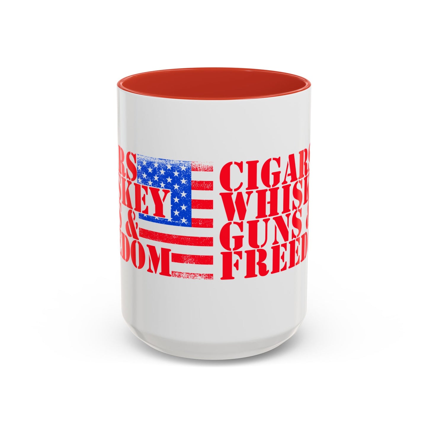 Patriotic Coffee Mug - Perfect Gift for Freedom Lovers, Funny Quote Mug, Americana Drinkware, Whiskey and Cigars Mug - 13891