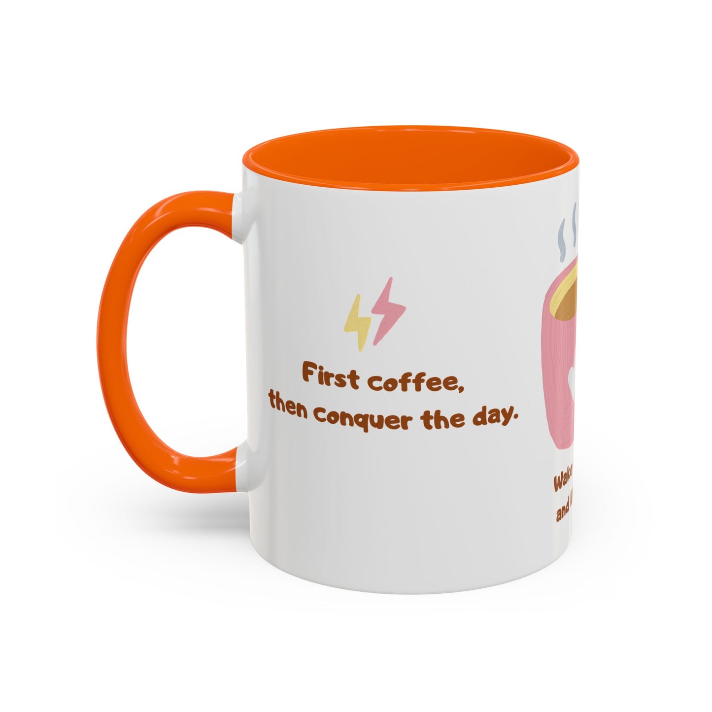 Wake Up, Sip Up, Life Begins - Accent Coffee Mug (11, 15oz) - 11332