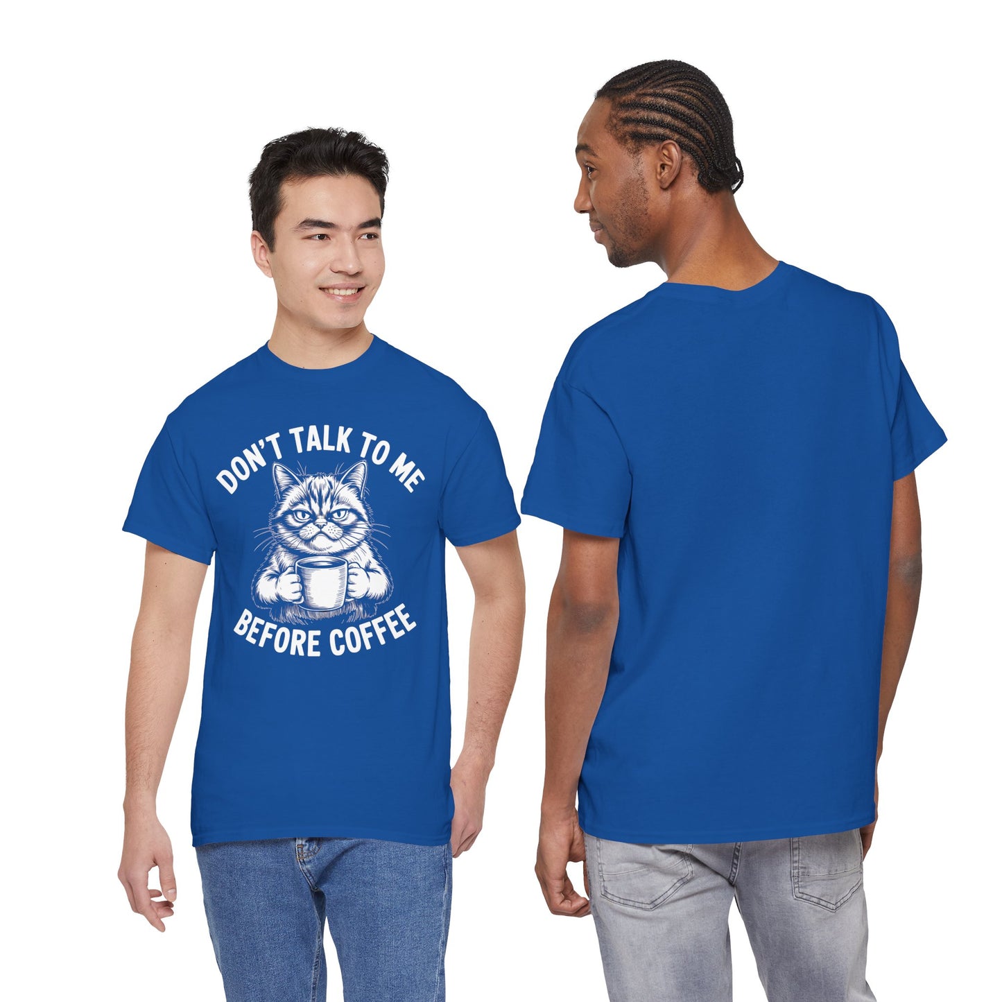 Funny Cat Coffee T-Shirt – “Don’t Talk To Me Before Coffee” Graphic Tee | Cute Grumpy Cat Shirt Gift - 14842