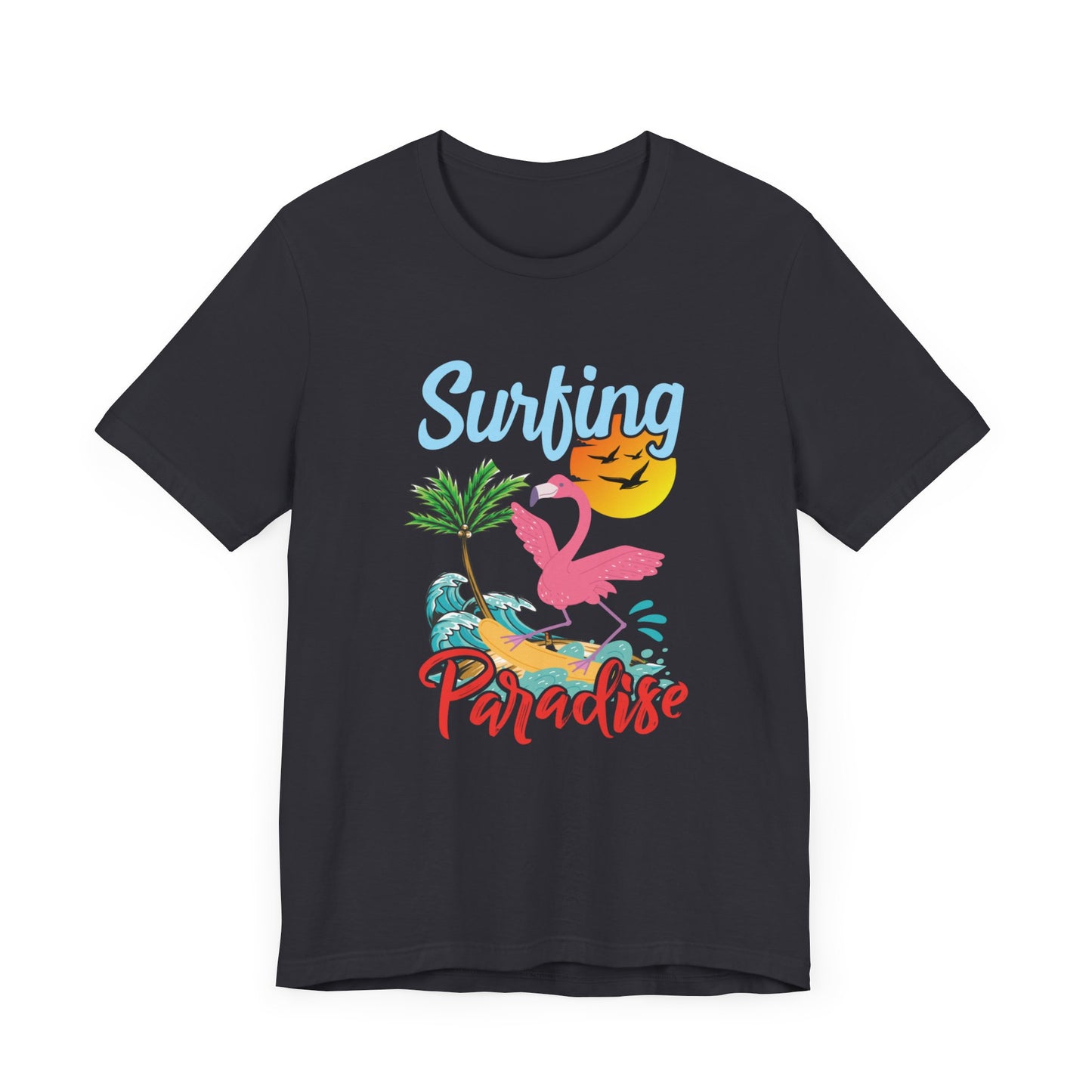 Surfing Paradise - Unisex Jersey Short Sleeve Tee