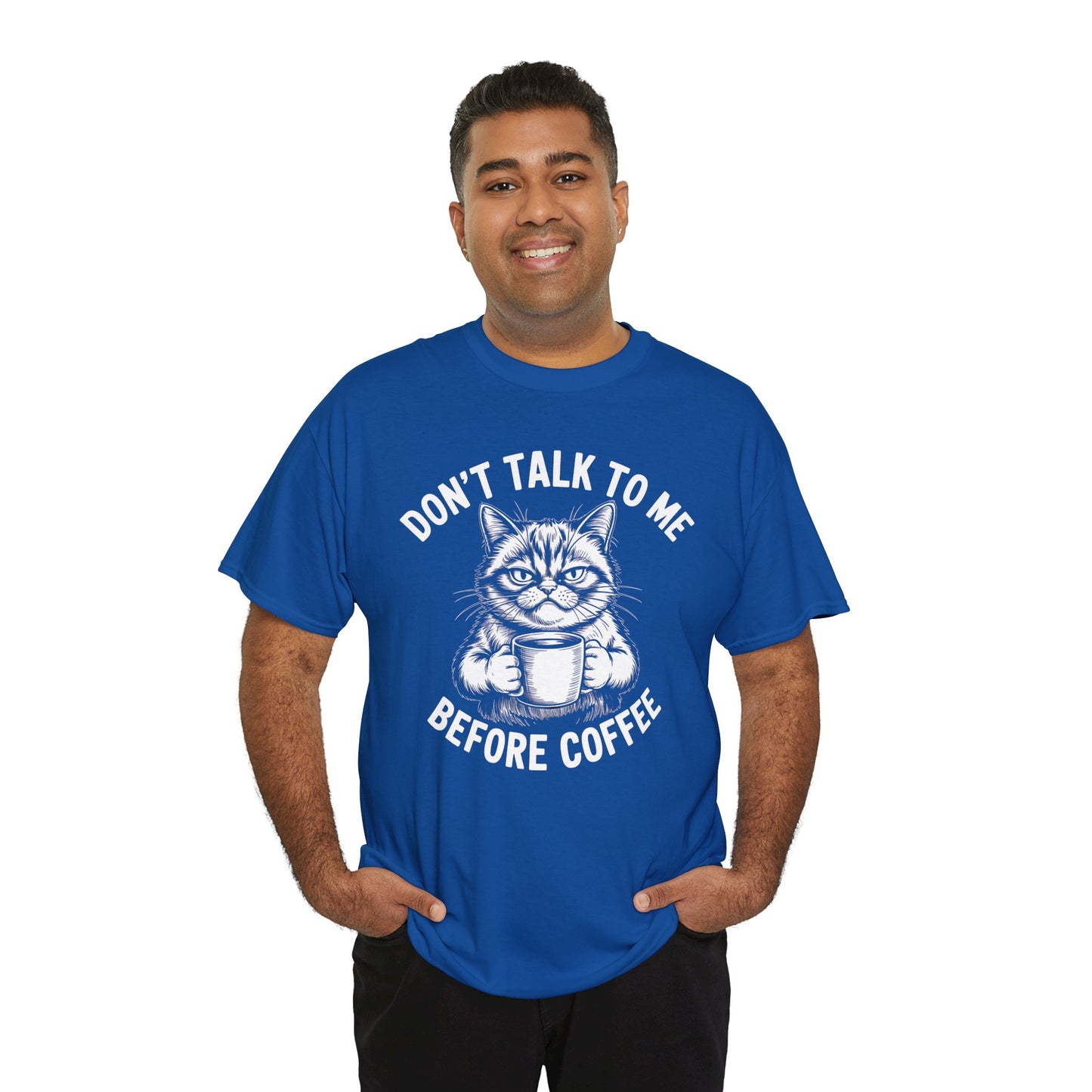 Funny Cat Coffee T-Shirt – “Don’t Talk To Me Before Coffee” Graphic Tee | Cute Grumpy Cat Shirt Gift - 14842