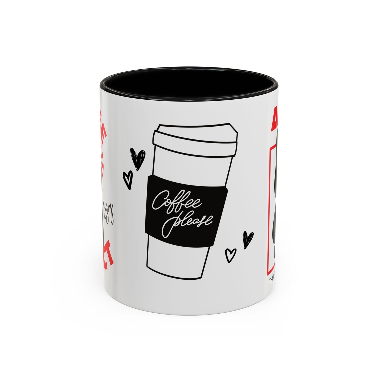 Coffee Addict, Enjoy - Accent Coffee Mug (11, 15oz) - 11297