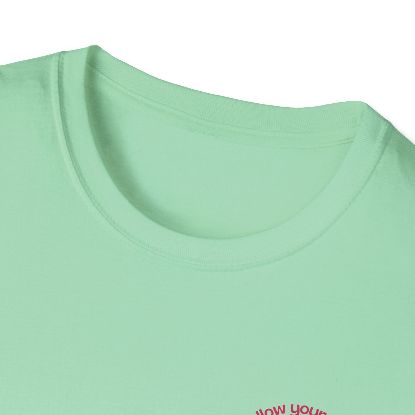 Follow Your Heart - Unisex Softstyle T-Shirt - 11574