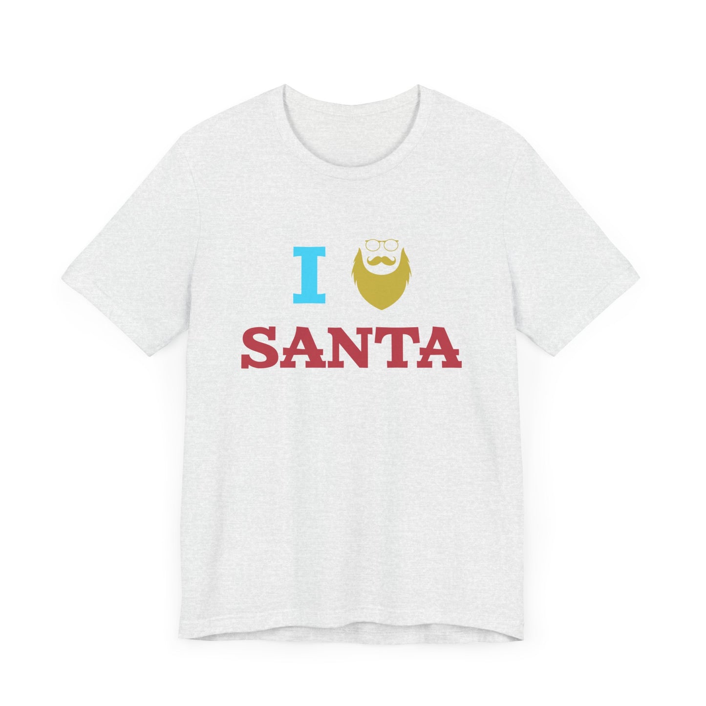 Christmas: I Love Santa - Unisex Jersey Short Sleeve Tee