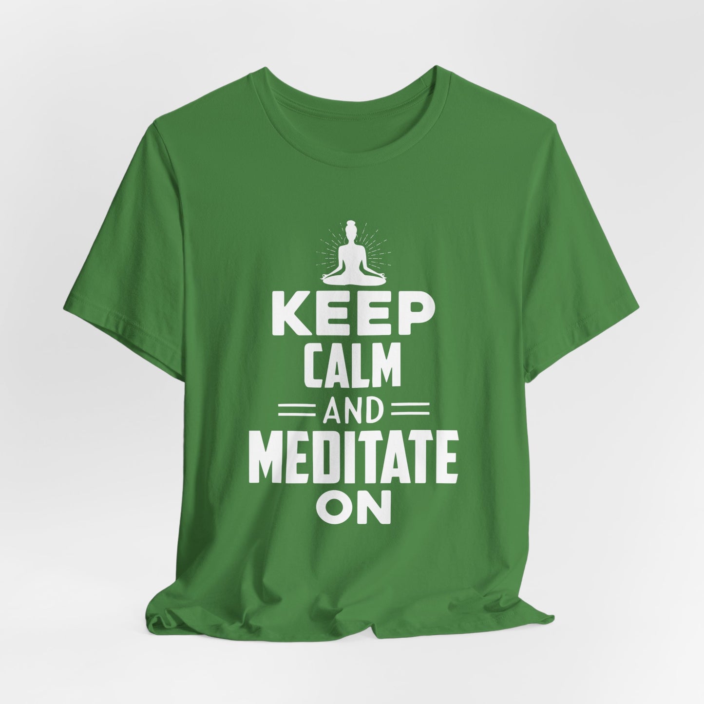 Yoga: Keep Calm And Meditate On - Unisex Jersey Short Sleeve Tee