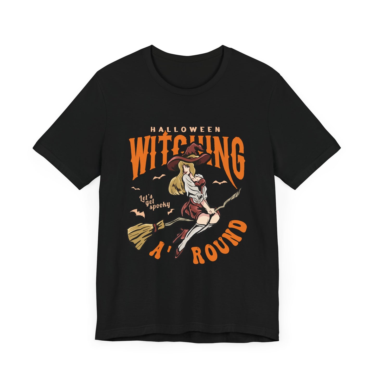 Halloween Witching, Let's Get Spooky Around  - Unisex Jersey Short Sleeve Tee