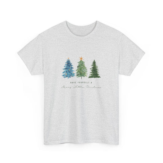 Have Yourself A Merry Little Christmas - Unisex Heavy Cotton Tee - 10201