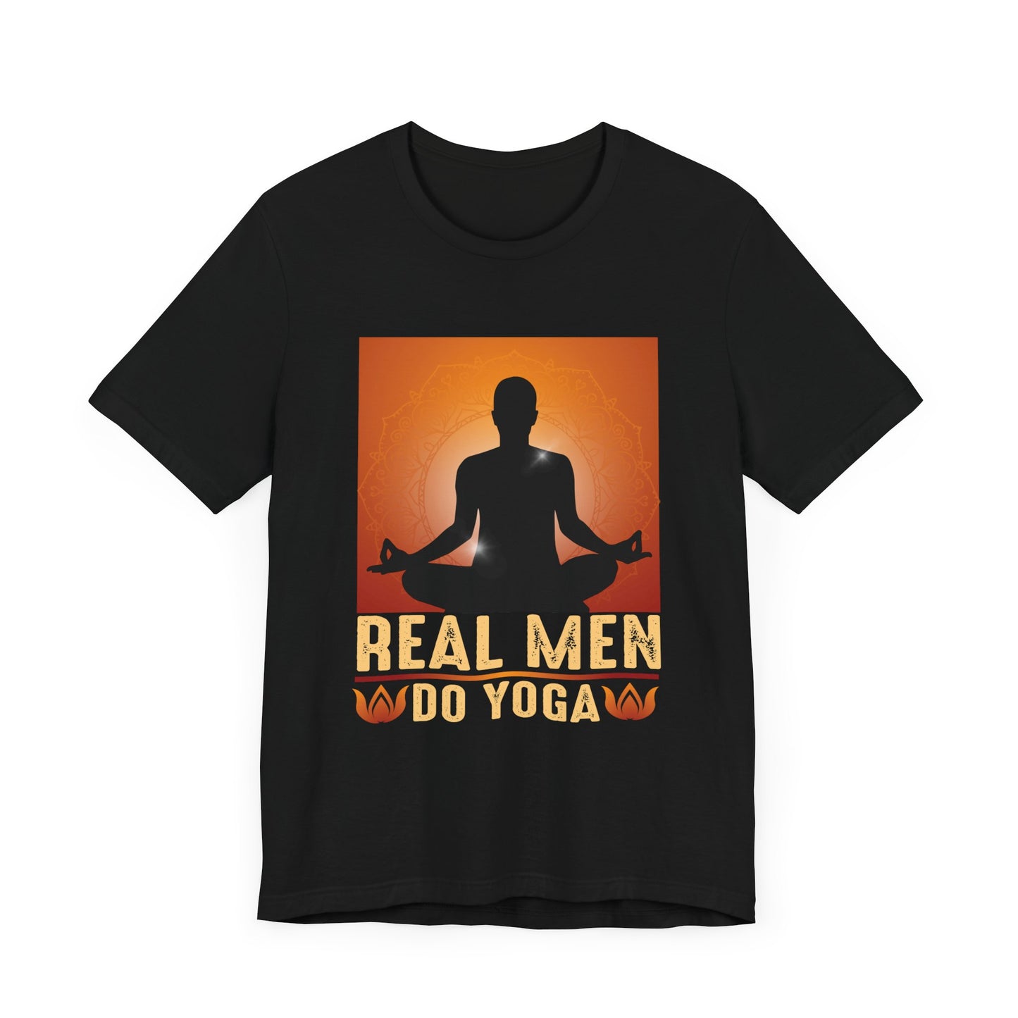 Real Men Do Yoga - Unisex Jersey Short Sleeve Tee