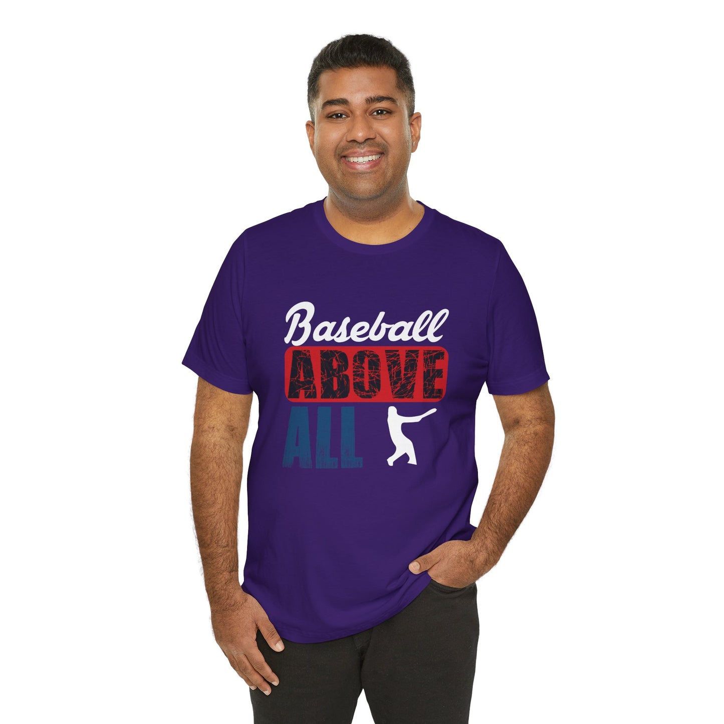 Baseball: Above All - Unisex Jersey Short Sleeve Tee