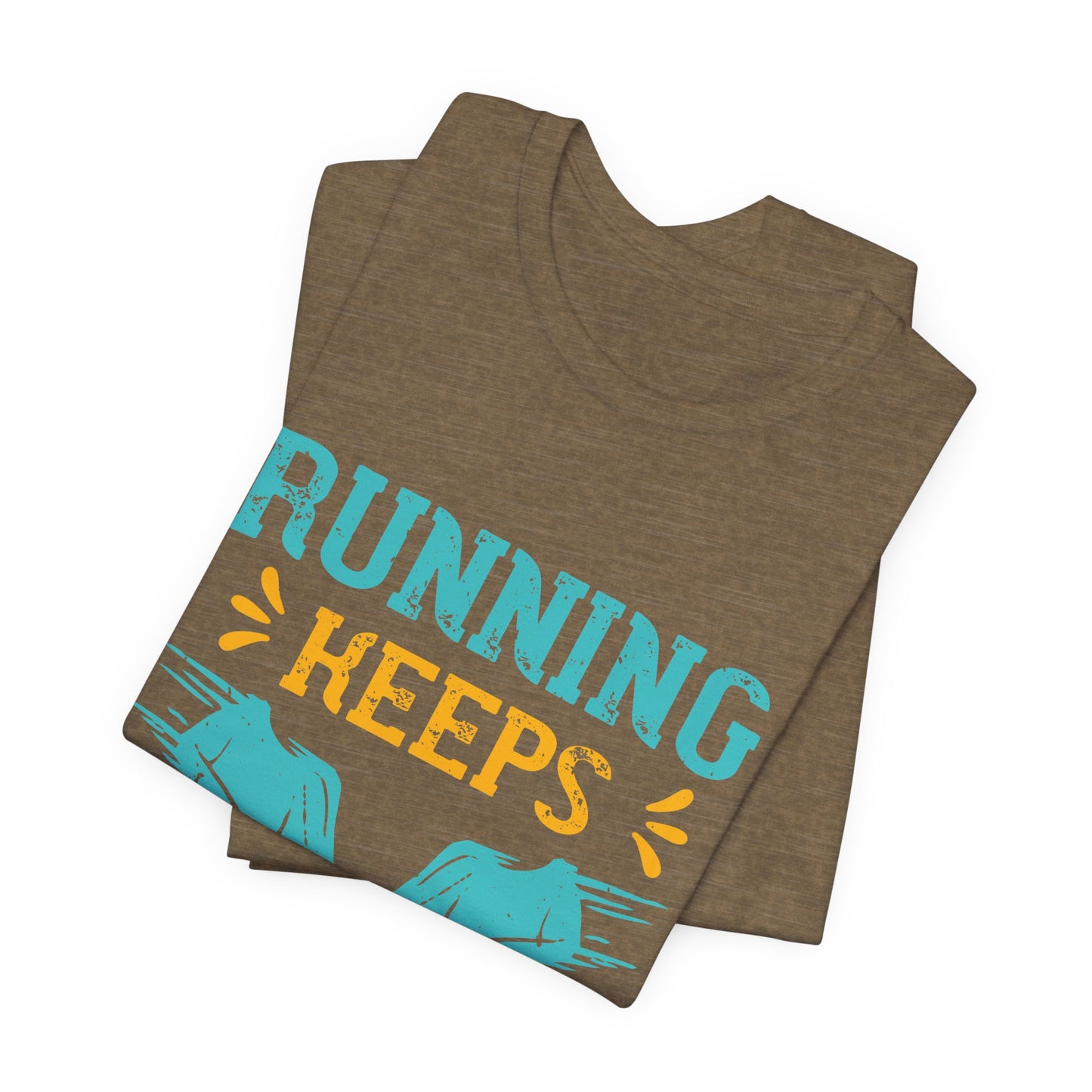 Running Keeps Me Alive - Unisex Jersey Short Sleeve Tee