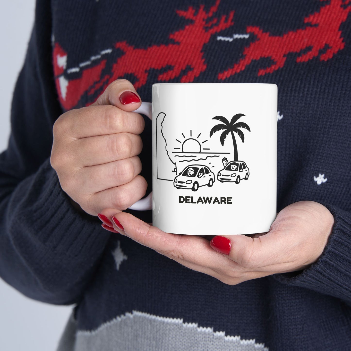 "In Delaware, our beaches are beautiful, and our drivers are friendly… most of the time." Ceramic Mug - 14128