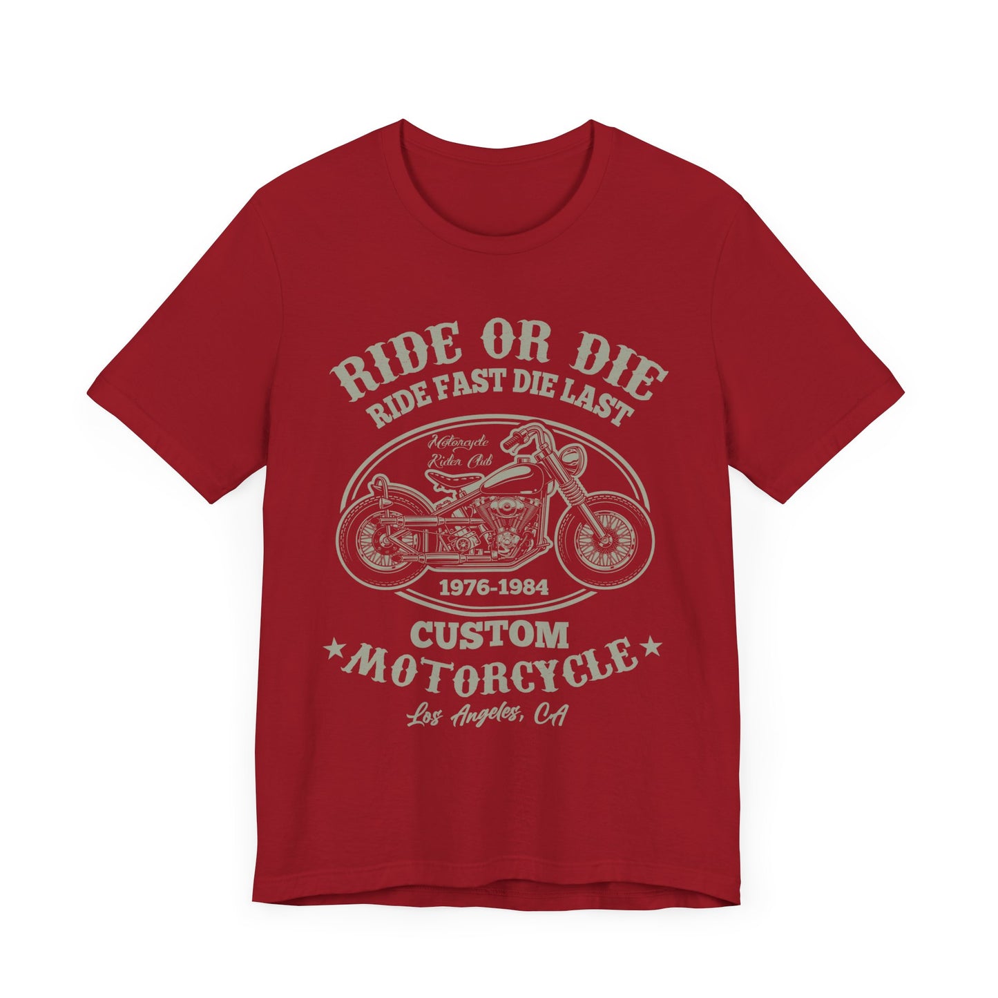 Ride or Die, Custom Motorcycle - Unisex Jersey Short Sleeve Tee