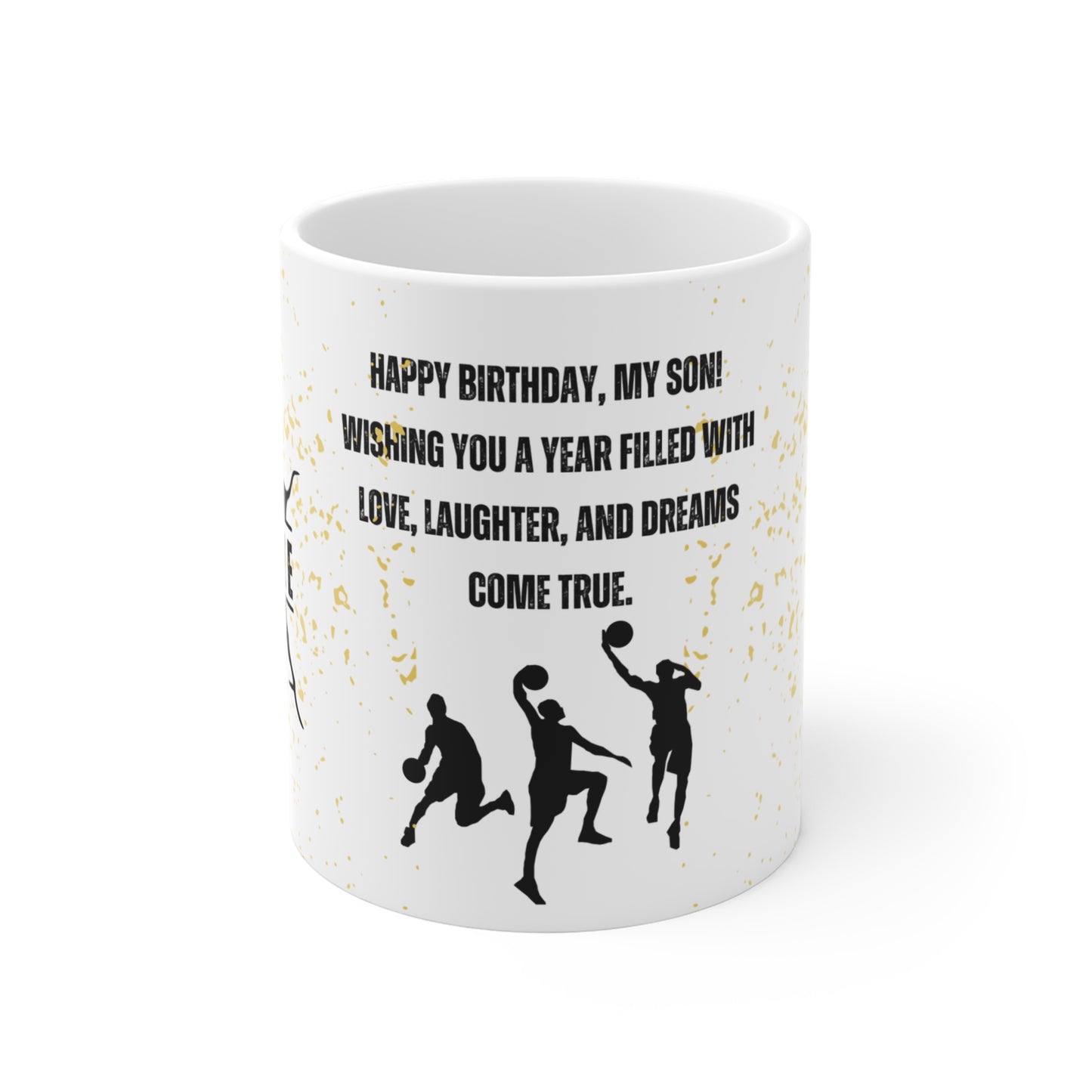 Happy Birthday to My Son, Customizable -  Mug 11oz