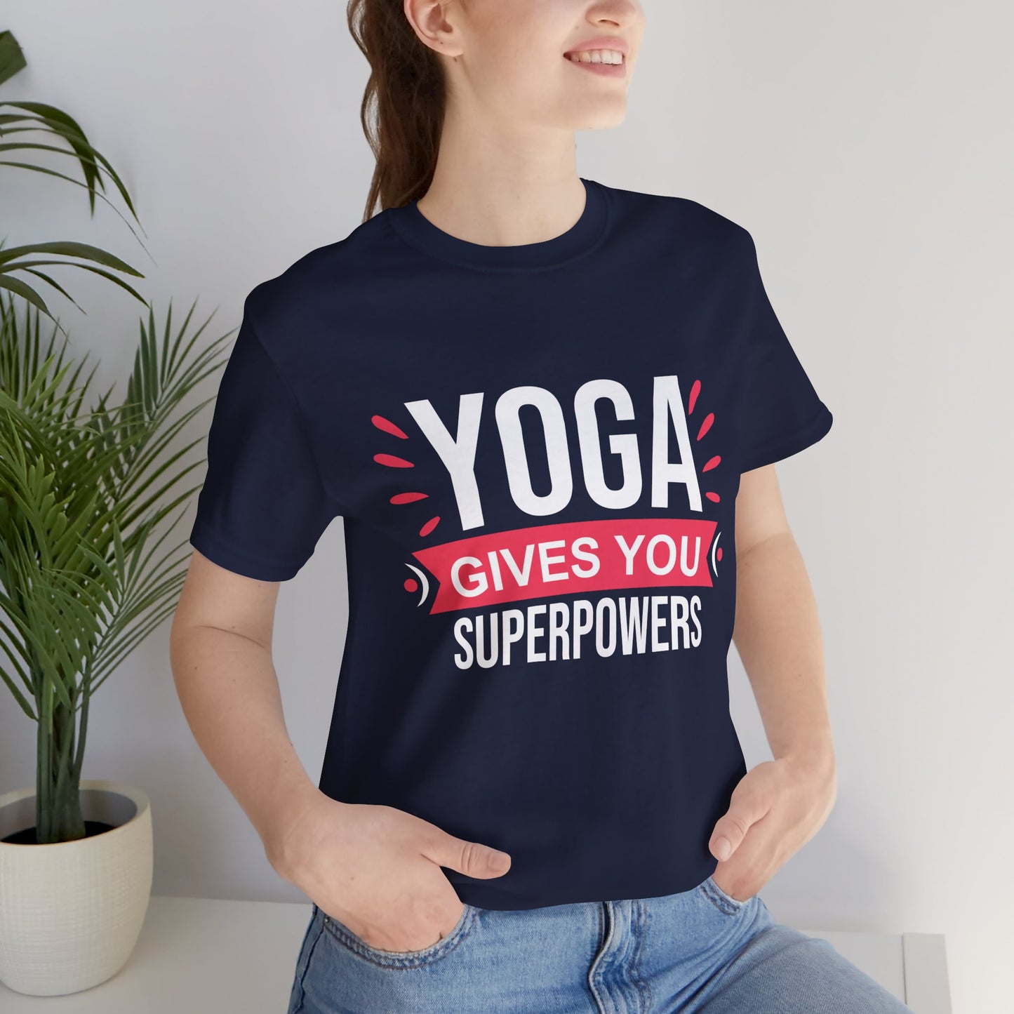 Yoga Gives You Superpowers - Unisex Jersey Short Sleeve Tee - 12509