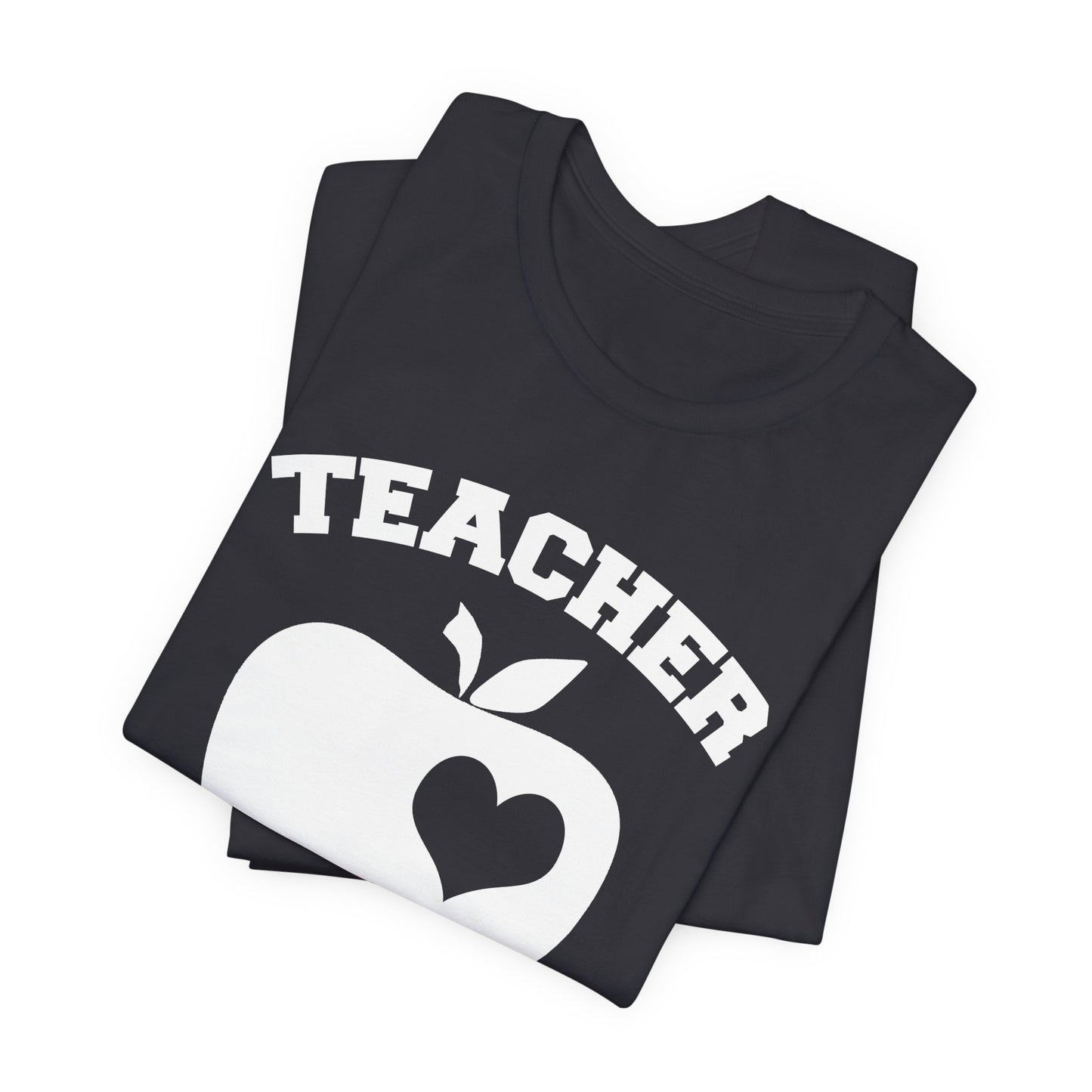 Teacher: It Takes A Big Heart To Help Shape Little Minds - Unisex Jersey Short Sleeve Tee - 13392