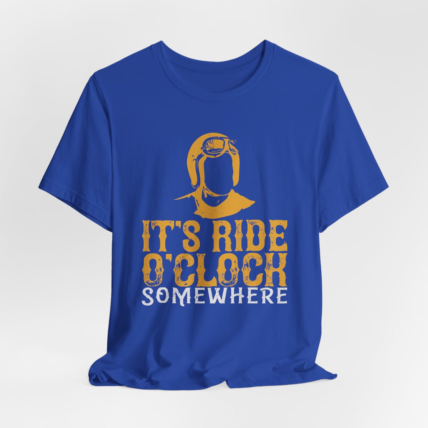 It’s Ride O’Clock Somewhere - Unisex Jersey Short Sleeve Tee - 13755
