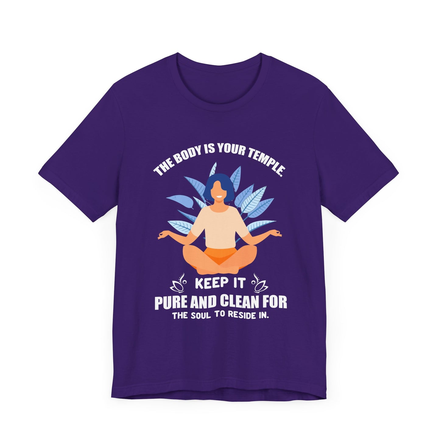 Yoga: The Body Is Your Temple, Keep It Pure & Clean For The Soul To Reside In - Unisex Jersey Short Sleeve Tee - 12111