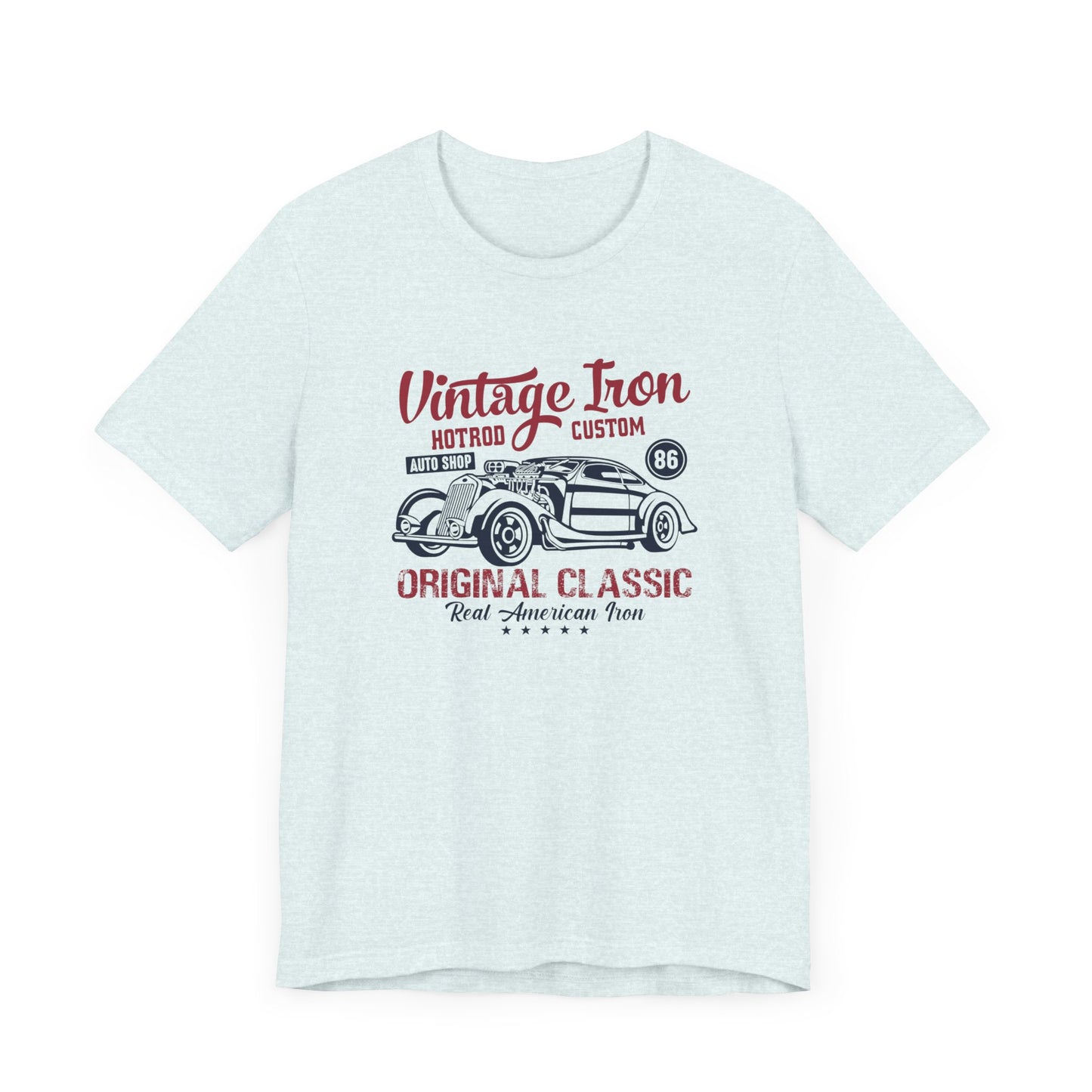 Vintage Iron, Hotrod Custom, Original Classic - Unisex Jersey Short Sleeve Tee