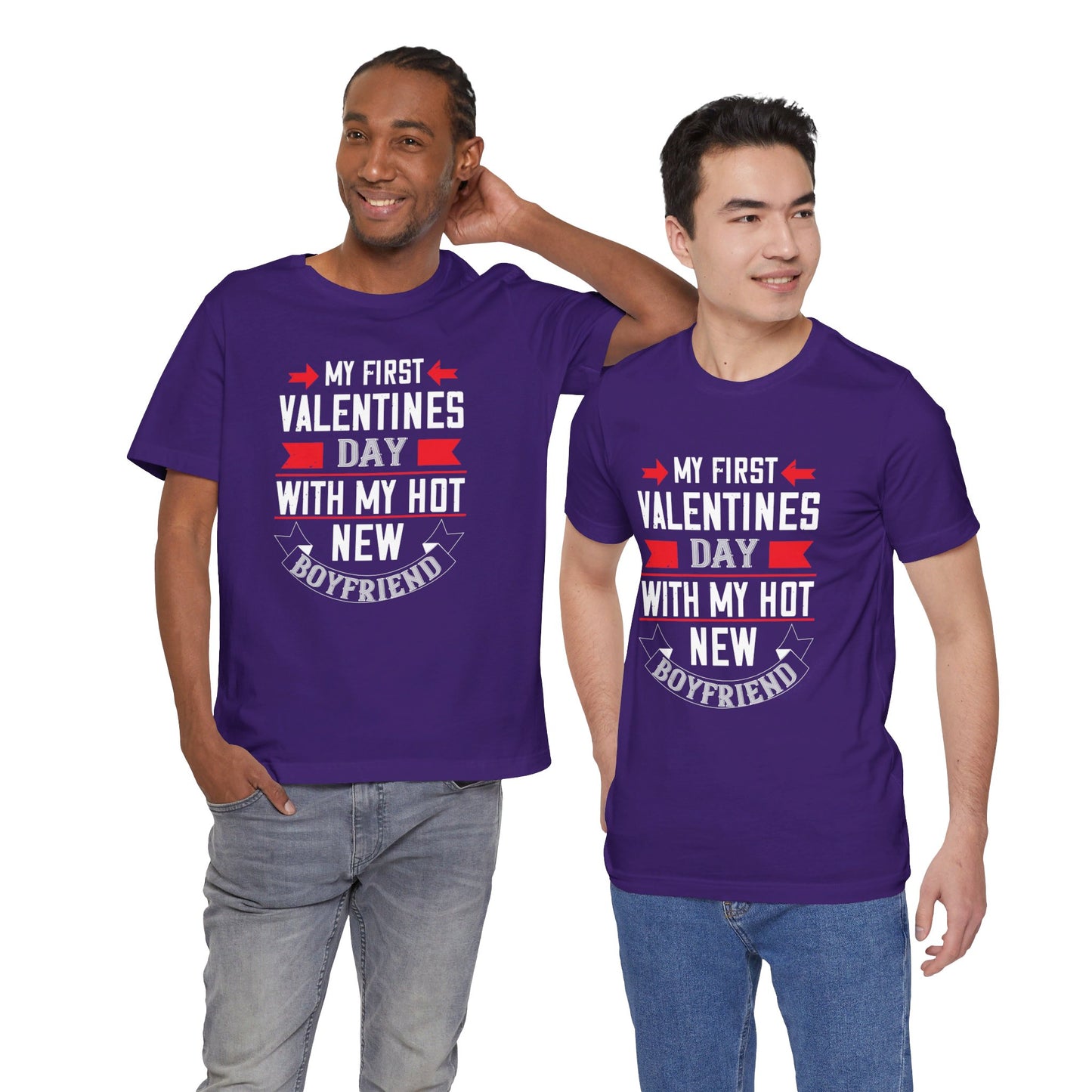 My First Valentine’s Day with My Hot Boyfriend - Unisex Jersey Short Sleeve Tee