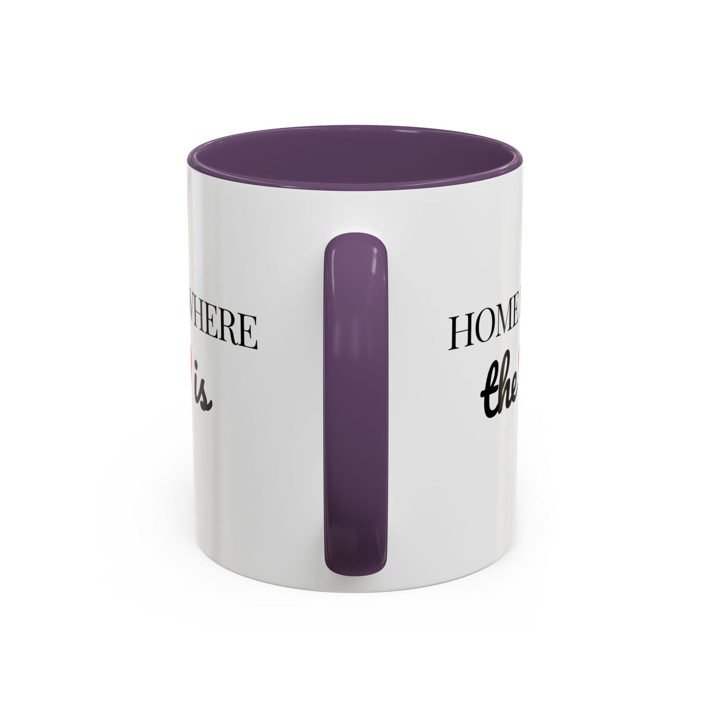 "Home is Where the Heart is" Coffee Mug —  Minimal Accent Ceramic Mug (11/15oz) - 14684