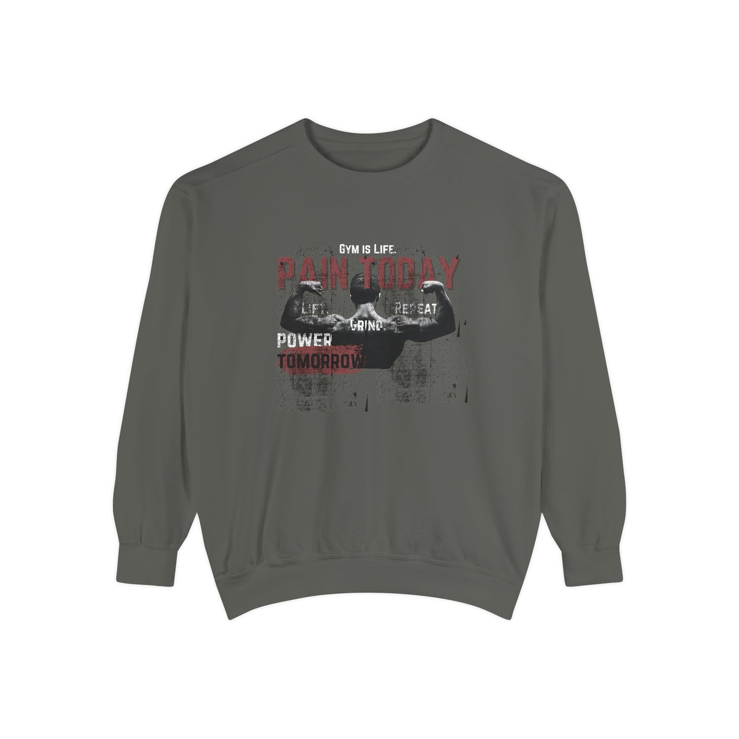 Gym is Life - Unisex Garment-Dyed Sweatshirt - 10608