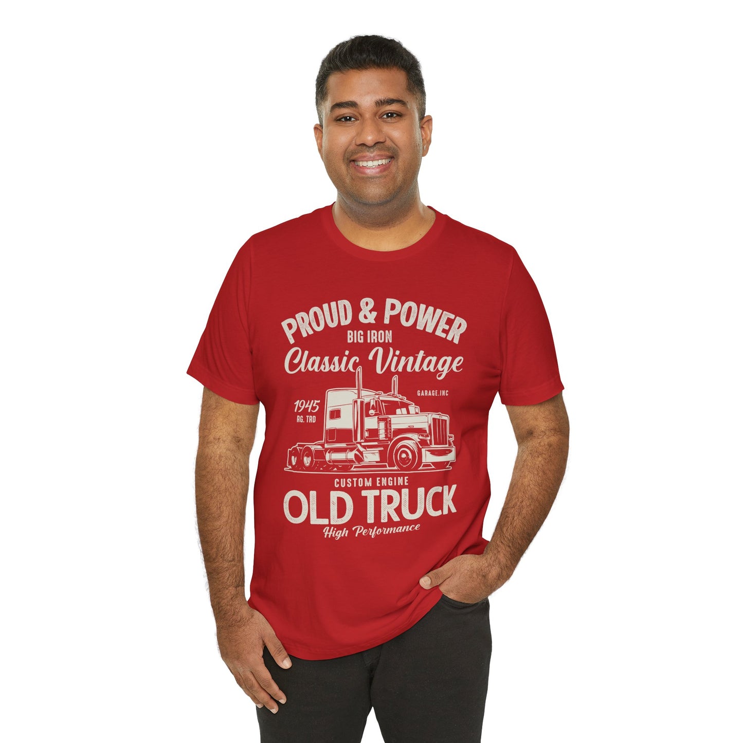 Proud & Power, Classic Vintage, Old Truck - Unisex Jersey Short Sleeve Tee - 12699