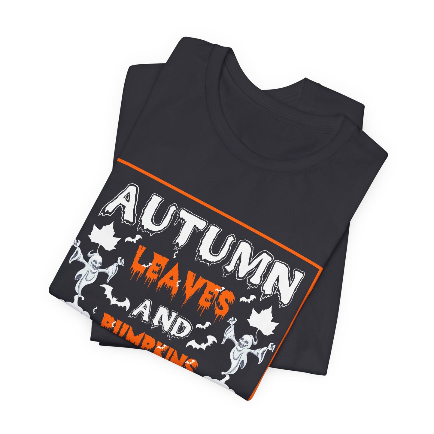 Halloween: Autumn Leaves & Pumpkins Please - Unisex Jersey Short Sleeve Tee - 12656