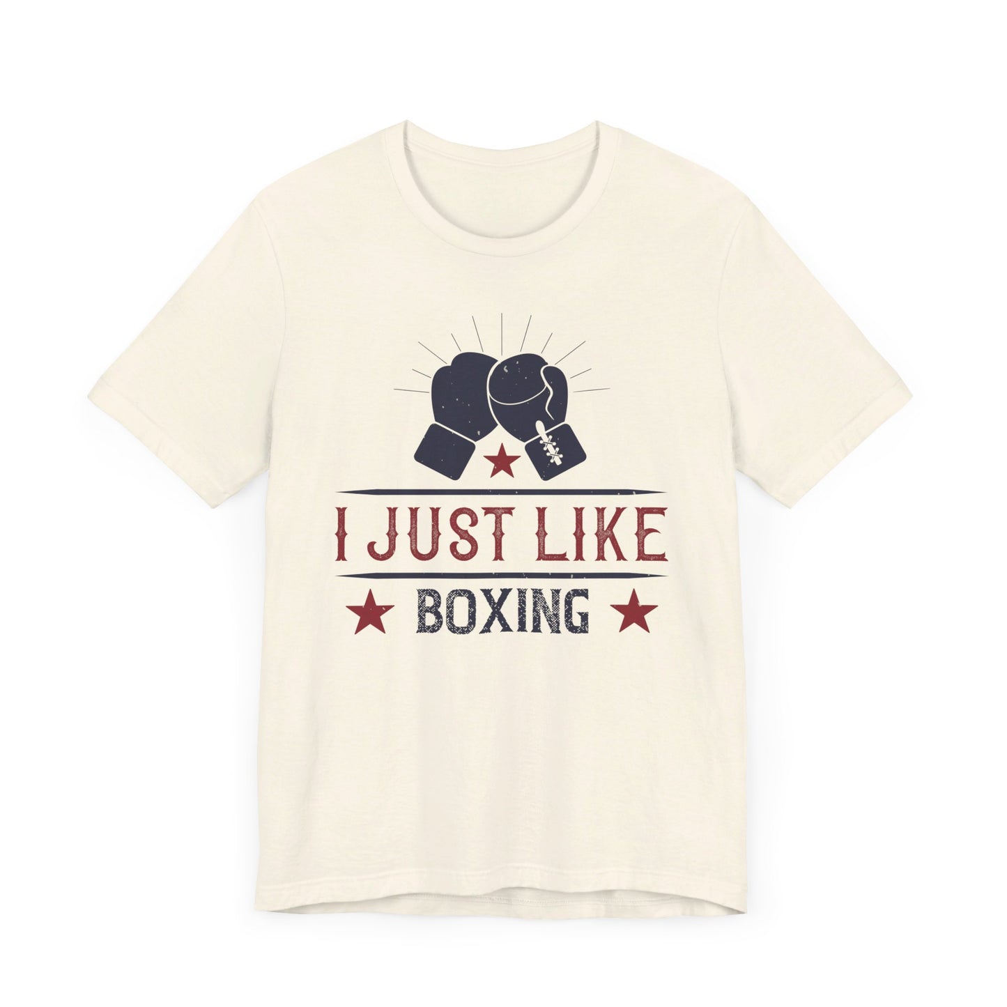 I Just Like Boxing - Unisex Jersey Short Sleeve Tee