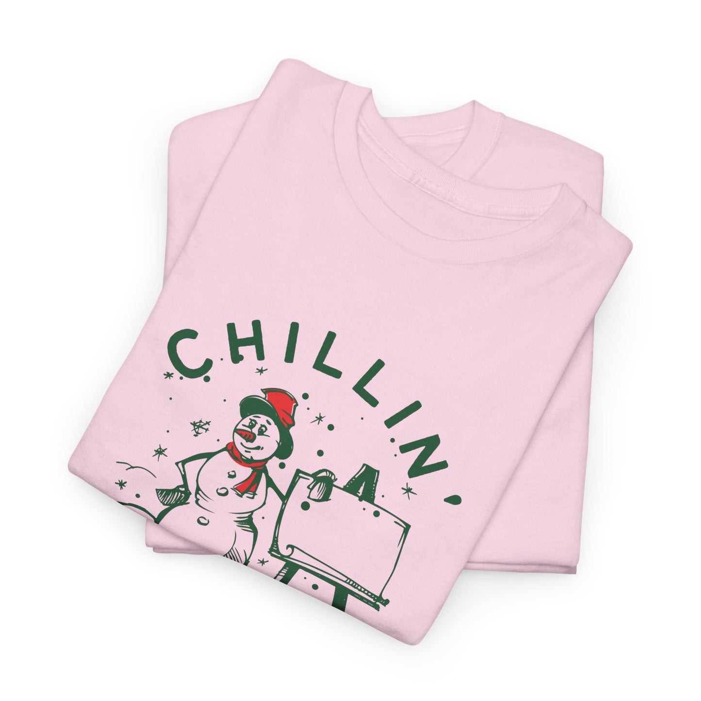 Chillin' With Snowmies - Unisex Heavy Cotton Tee - 10533