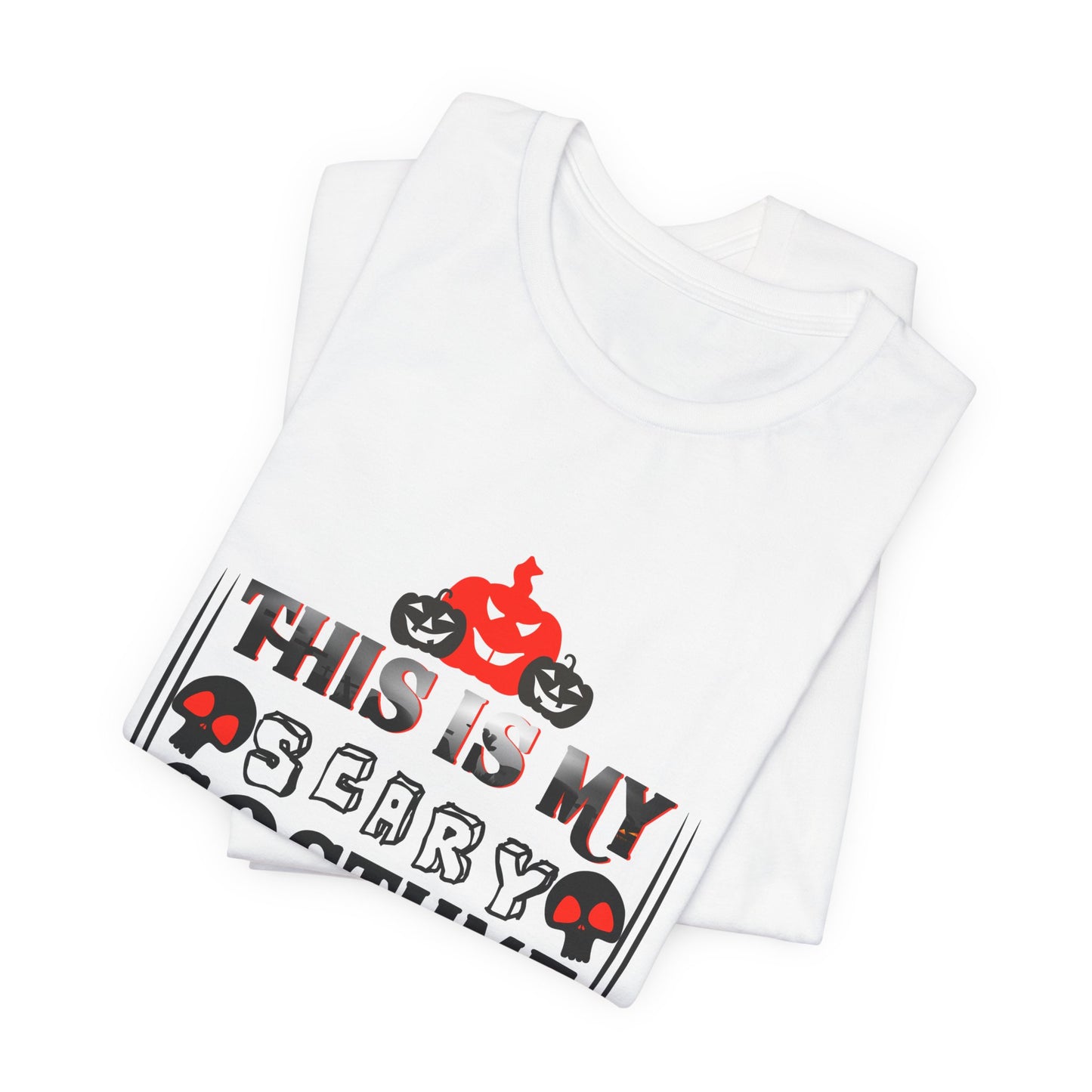 This Is My Scary Costume - Unisex Jersey Short Sleeve Tee - 12661