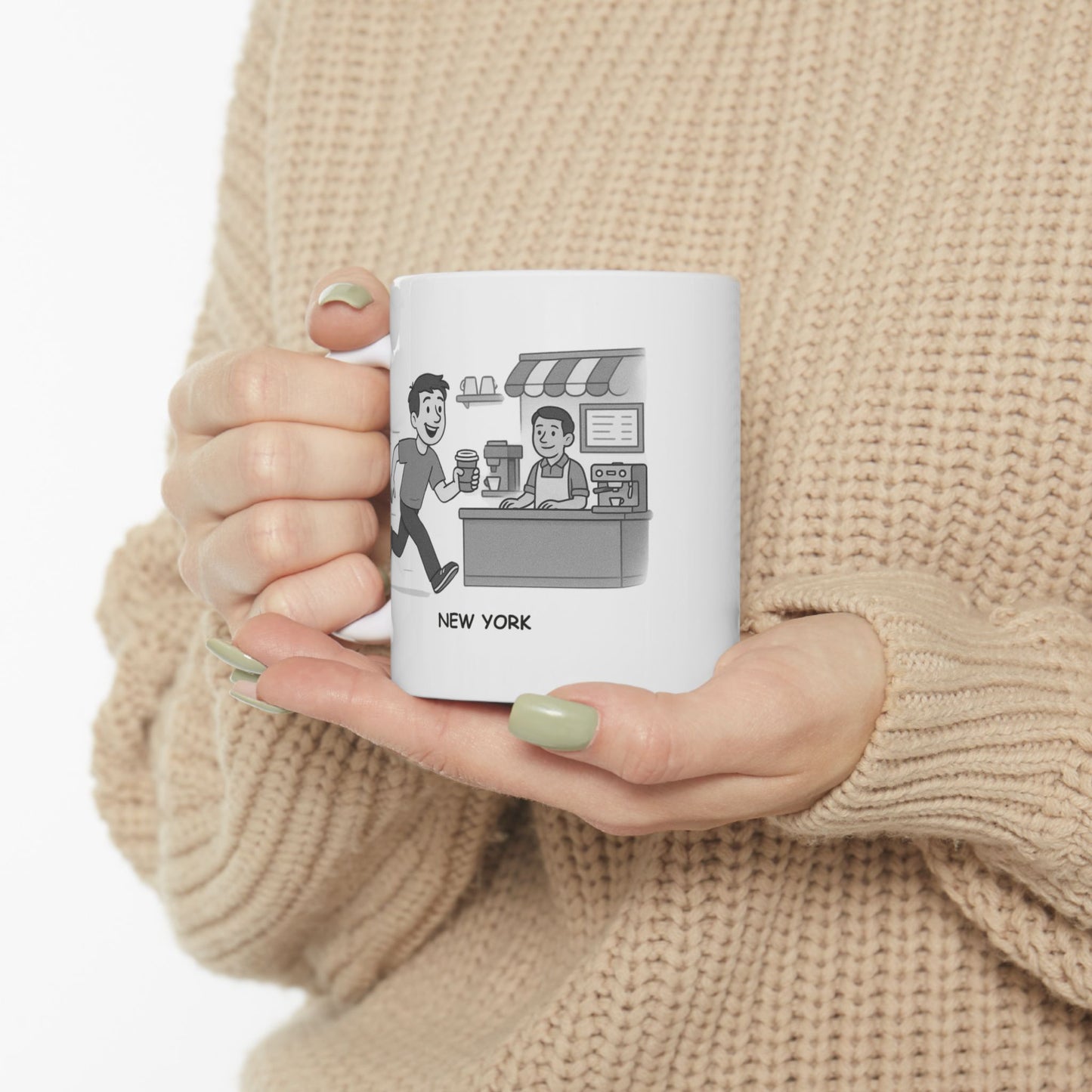 "New York: Where the only thing we’re faster at than walking is ordering coffee." Ceramic Mug - 12867