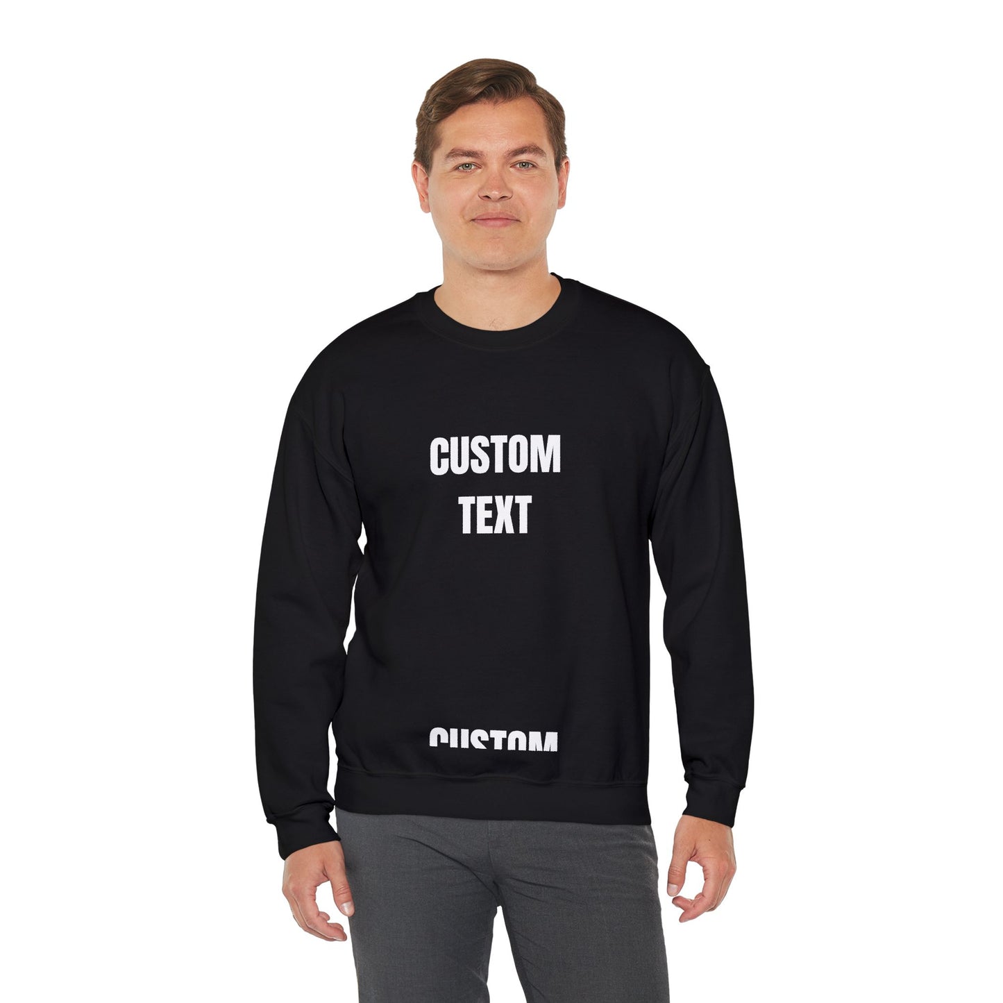 Custom Text Crewneck Sweatshirt – Personalized Unisex Pullover - 14682