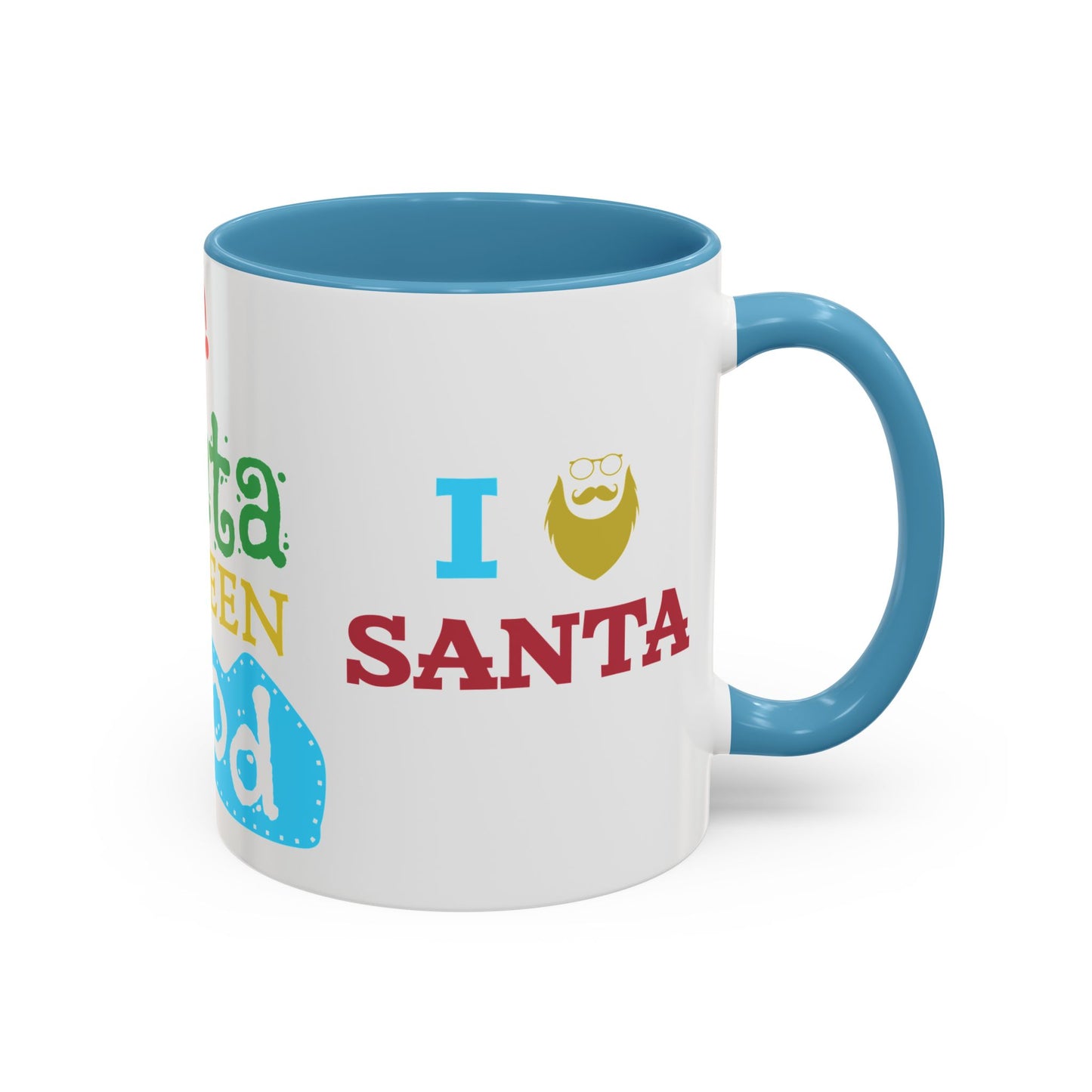 Dear Santa, I've Been Good - Accent Coffee Mug (11, 15oz)