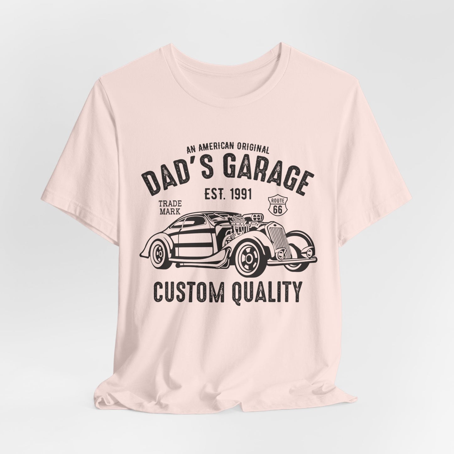Dad's Garage Custom Quality - Unisex Jersey Short Sleeve Tee - 13036