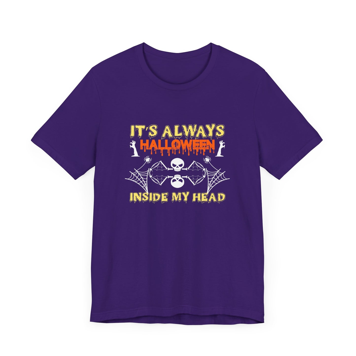 It's Always Halloween Inside My Head - Unisex Jersey Short Sleeve Tee - 12357