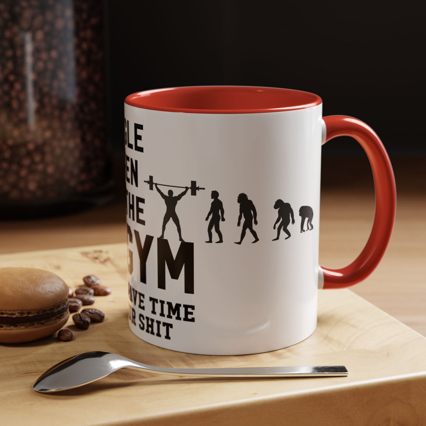 At the Gym & Don't Have Time For Your Shit - Accent Coffee Mug (11, 15oz)