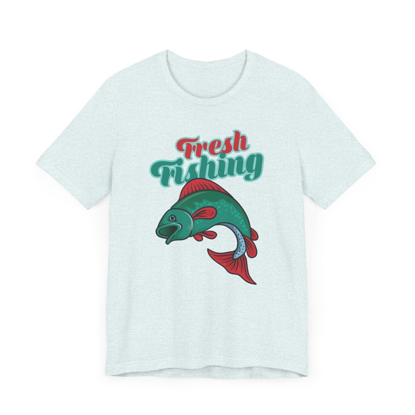 Fishing:  Fresh Fishing - Unisex Jersey Short Sleeve Tee