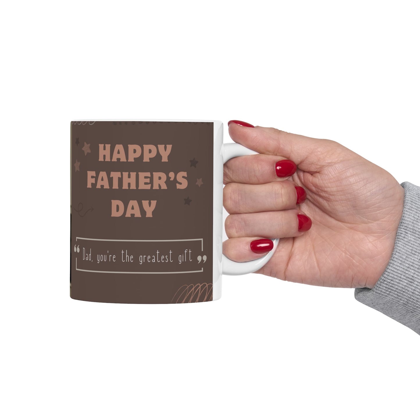 Dad, You're The Greatest Gift!  Photo Customizable, Ceramic Mug - (11oz, 15oz) - 12896