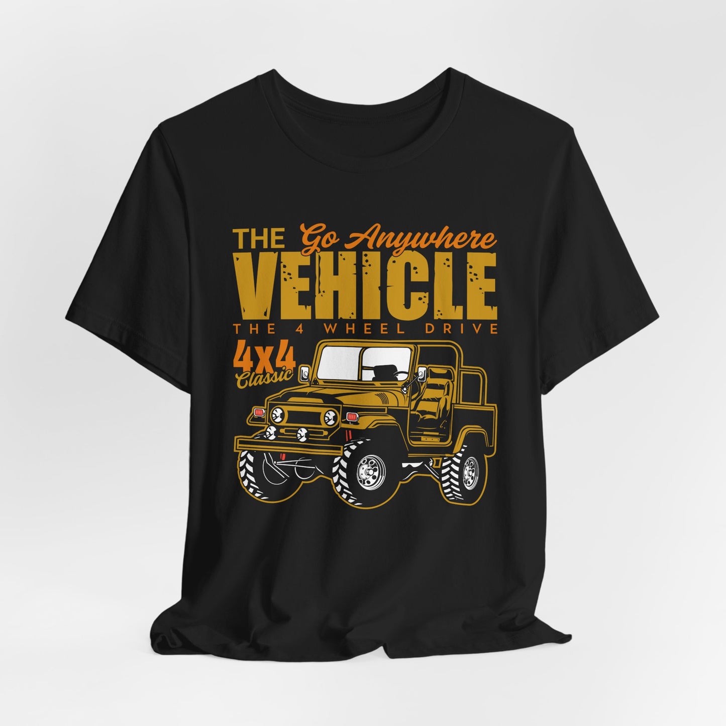 The Go Anywhere Vehicle - Unisex Jersey Short Sleeve Tee - 12700
