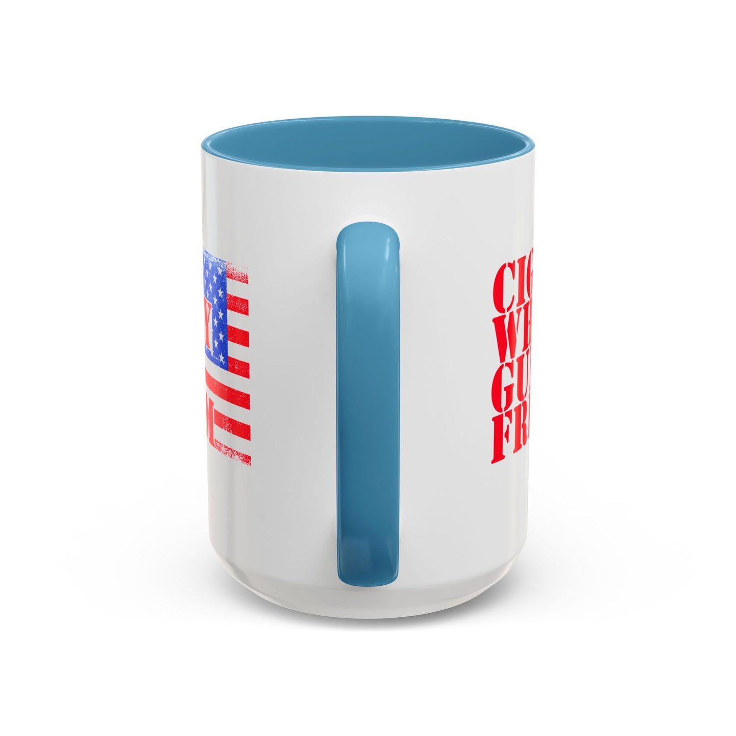 Patriotic Coffee Mug - Perfect Gift for Freedom Lovers, Funny Quote Mug, Americana Drinkware, Whiskey and Cigars Mug - 13891